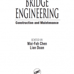 Bridge Engineering : Construction and Maintenance