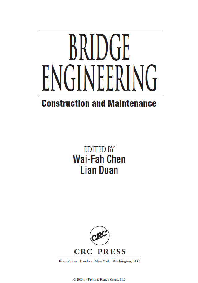 Bridge Engineering : Construction and Maintenance Bridge Engineering : Construction and Maintenance