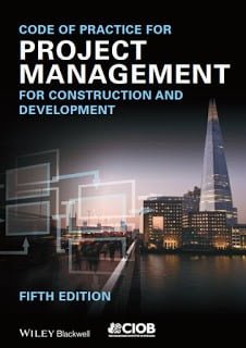 Code of Practice for Project Management for Construction and Development