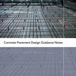 Concrete Pavement Design Guidance Notes