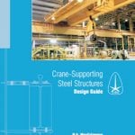 Crane Supporting Steel Structure Design Guide