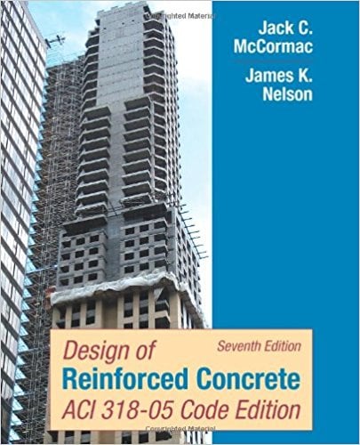 Design of Reinforced Concrete : ACI 318-05 Code