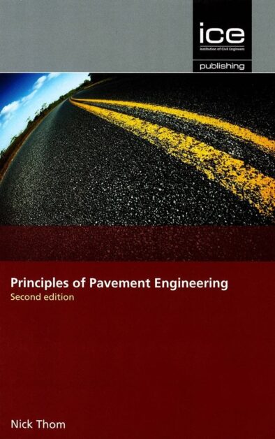 Principles of Pavement Engineering