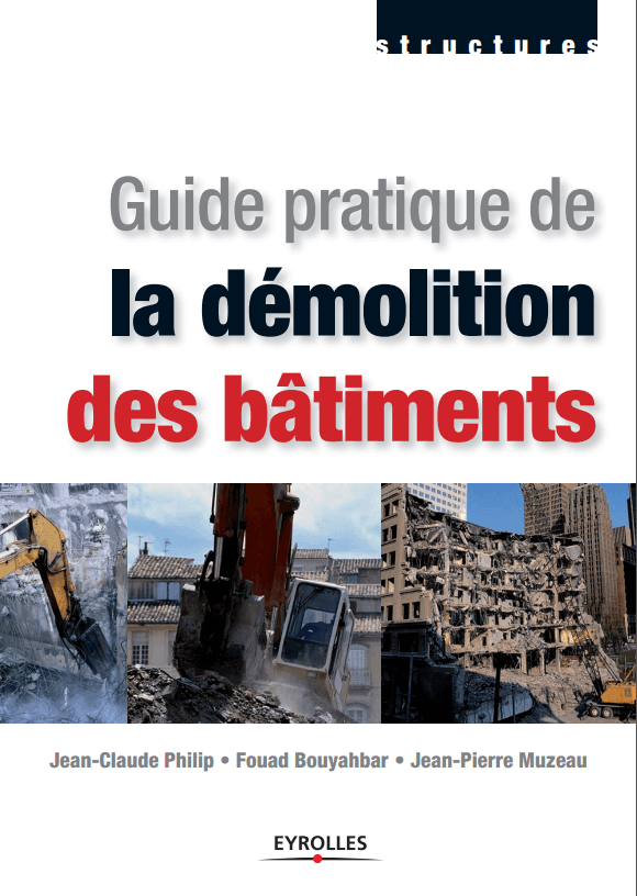 Guide pratique de la démolition des bâtiments