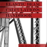 Elastic Beam Calculations Handbook