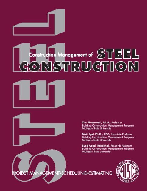 Construction Management of Steel Construction Construction Management of Steel Construction