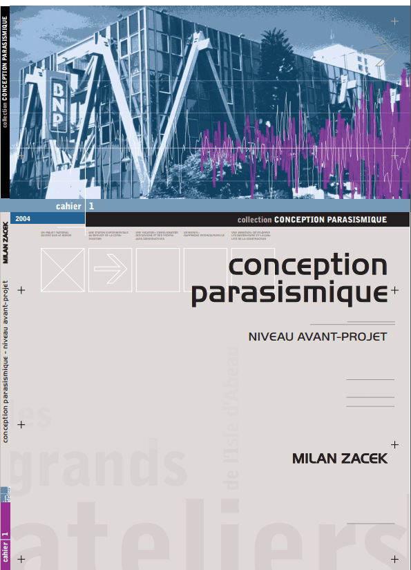 Conception Parasismique. Niveau Avant-Projet, Milan ZACEK