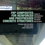 FRP Composites for Reinforced and Prestressed Concrete Structures