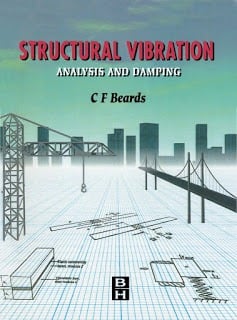 Structural Vibration Analysis and Damping Structural Vibration Analysis and Damping