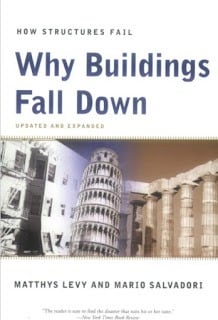 Why buildings fall down how structures fail