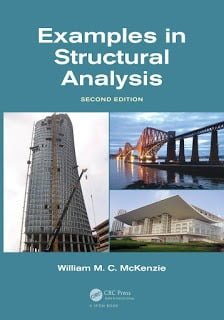 Examples in Structural Analysis Second Edition