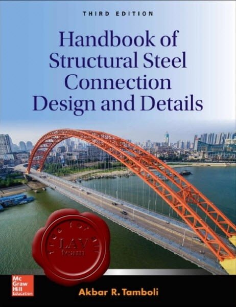 Handbook of Structural Steel Connection Design and Details