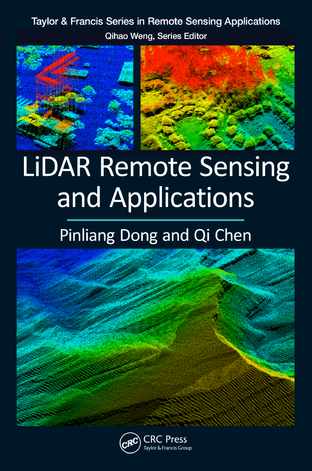 Pinliang Dong, Qi Chen – LiDAR Remote Sensing and Applications
