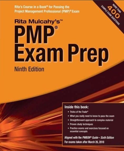 Pmp Exam Prep: Rita Mulcahy’s 9th Edition