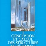 Conception et calcul des structures de bâtiment – Henry Thonier