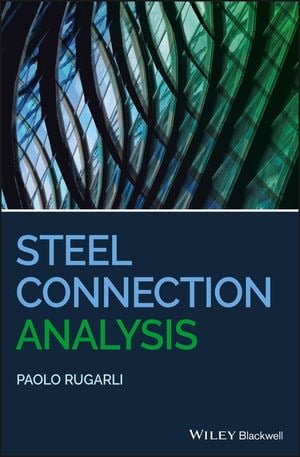 Paolo Rugarli – Steel Connection Analysis