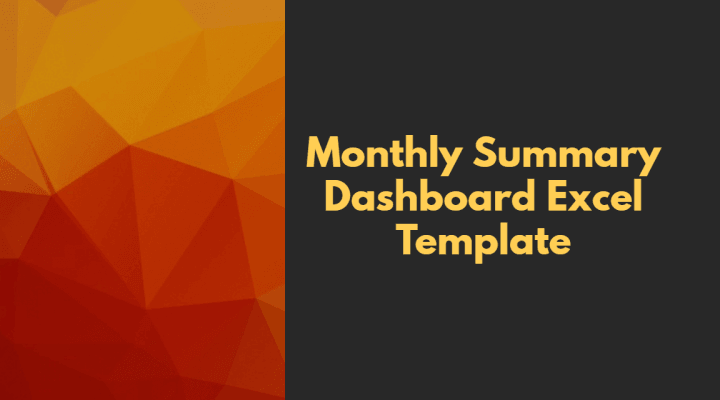 Monthly Summary Dashboard Excel Template