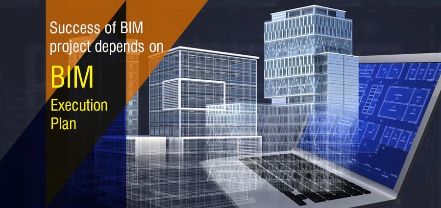 How BIM Execution Plan is Beneficial for BIM Projects?