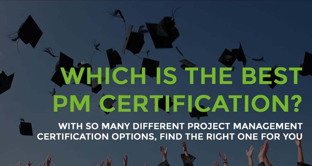 The Best project management certifications for 2019