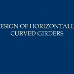 Design Of Horizontally Curved Girders Powerpoint Presentation
