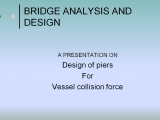 Design of piers For Vessel collision force