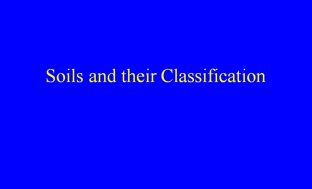 Soils and their Classification