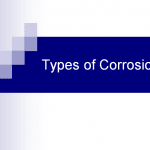 The different forms of Corrosion Presentation