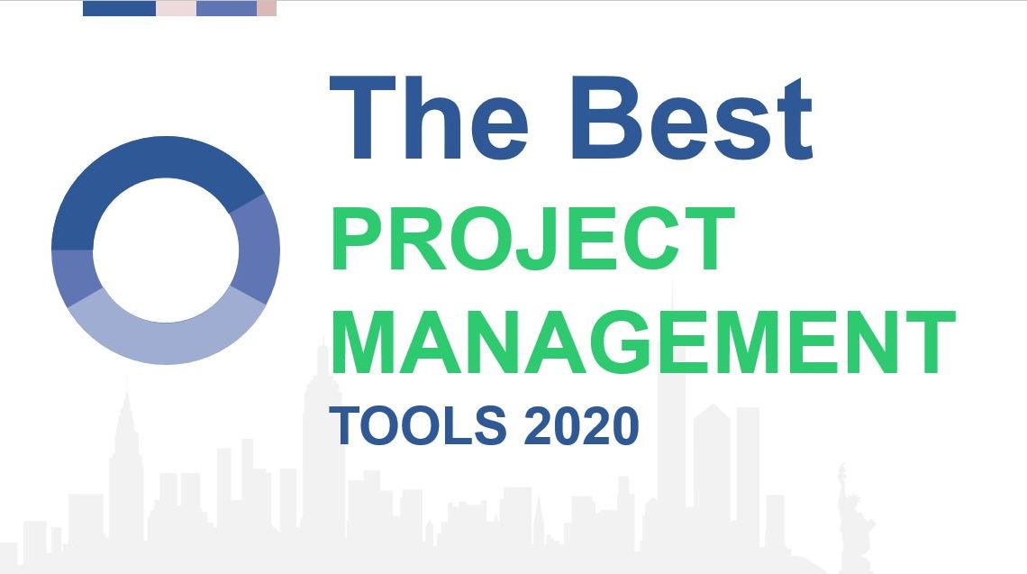 The Best Project Management Tools in 2020