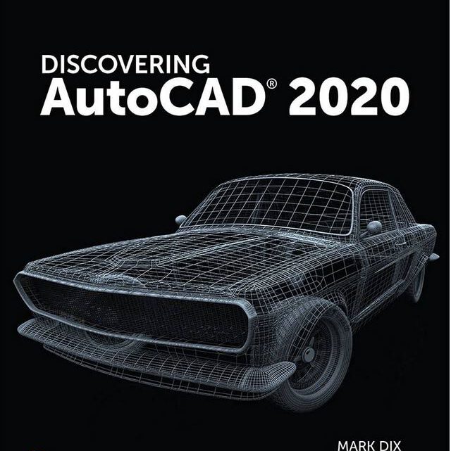 Discovering AutoCAD 2020 Book