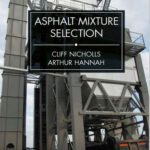 Asphalt Mixture Selection Free PDF