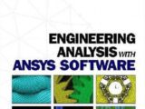 Engineering Analysis with ANSYS Software Free PDF