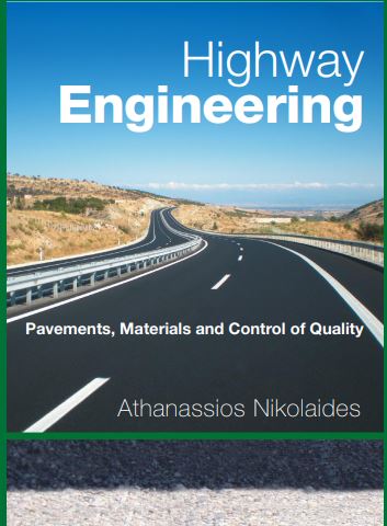 Highway Engineering – Pavement, Materials ans Control Of Quality Free PDF