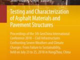 Testing and Characterization of Asphalt Materials and Pavement Structures Free PDF