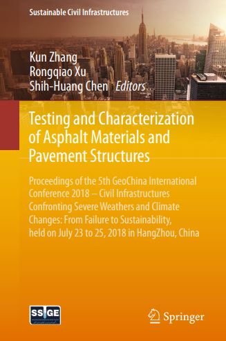Testing and Characterization of Asphalt Materials and Pavement Structures Free PDF