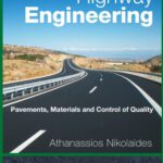 Highway Engineering – Pavement, Materials ans Control Of Quality Free PDF