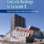 Seismic Design Of Concrete Buildings To Eurocode 8 Free PDF