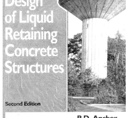 Design Of Liquid Retaining Concrete Structures Free PDF