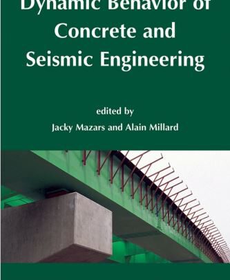 Dynamic Behavior Of Concrete And Seismic Engineering Free PDF