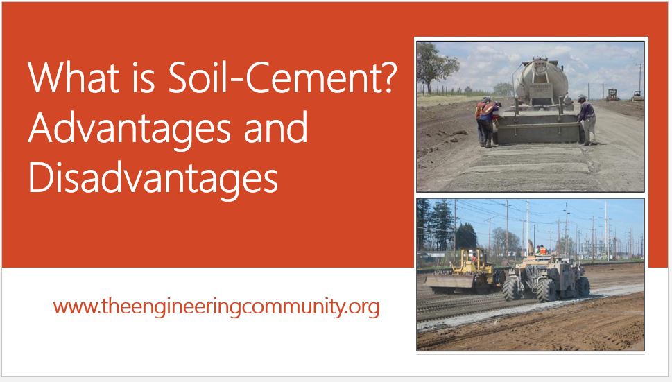 What is Soil-Cement? Advantages and Disadvantages