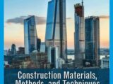 Construction Materials Methods and Techniques Building for a Sustainable Future Free PDF