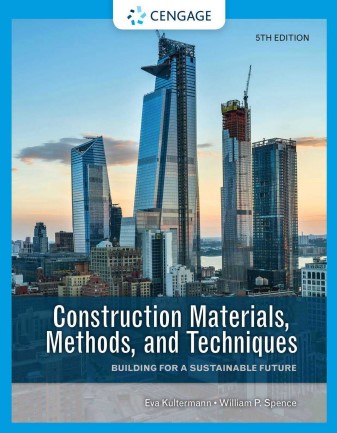 Construction Materials Methods and Techniques Building for a Sustainable Future Free PDF