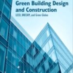 Handbook Of Green Building Design And Construction Free PDF