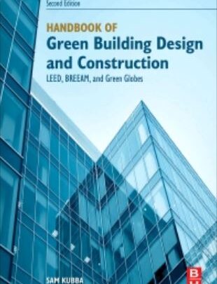 Handbook Of Green Building Design And Construction Free PDF