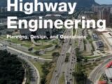 Highway Engineering - Planning, Design and Operation Second Edition Free PDF