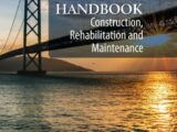 Innovative Bridge Design Handbook - Conctruction Rehabilitation and Maintenance Free PDF