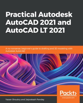 Practical Autodesk Autocad 2021 and Autocad LT 2021 Free PDF