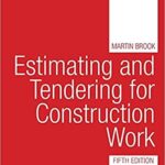 Estimating and Tendering for Construction Work Fifth Edition Free PDF