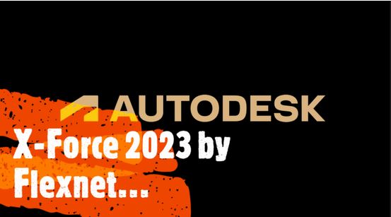 Autodesk X-Force 2023 Free Download
